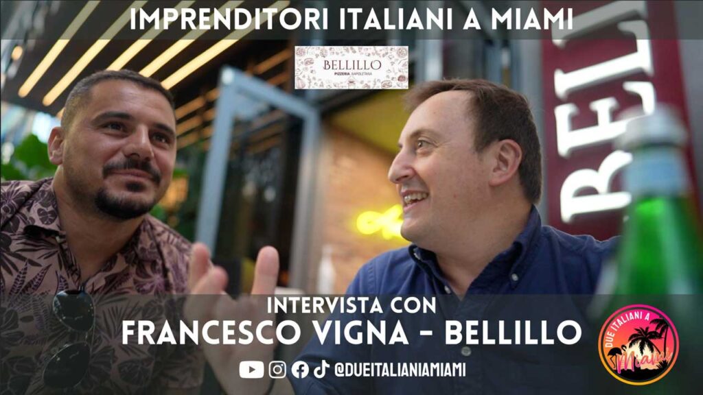 Fare Impresa negli USA: Intervista con Francesco Vigna di Bellillo